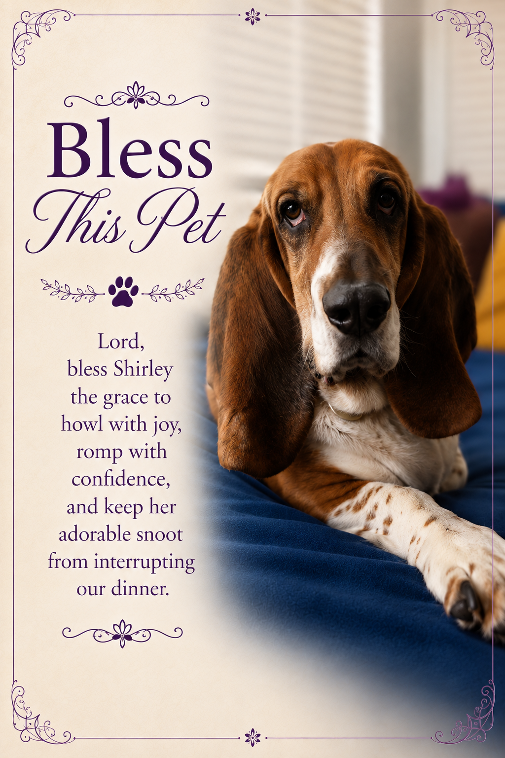 Personalized blessing for Shirley the basset hound